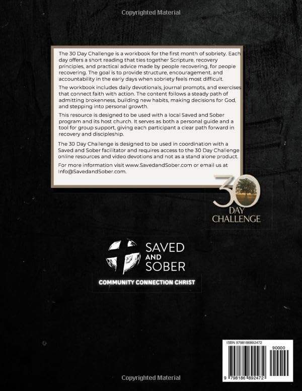 Saved and Sober 30-Day Challenge: 30 Days of Biblical Recovery, Spiritual Growth, and Practical Action
