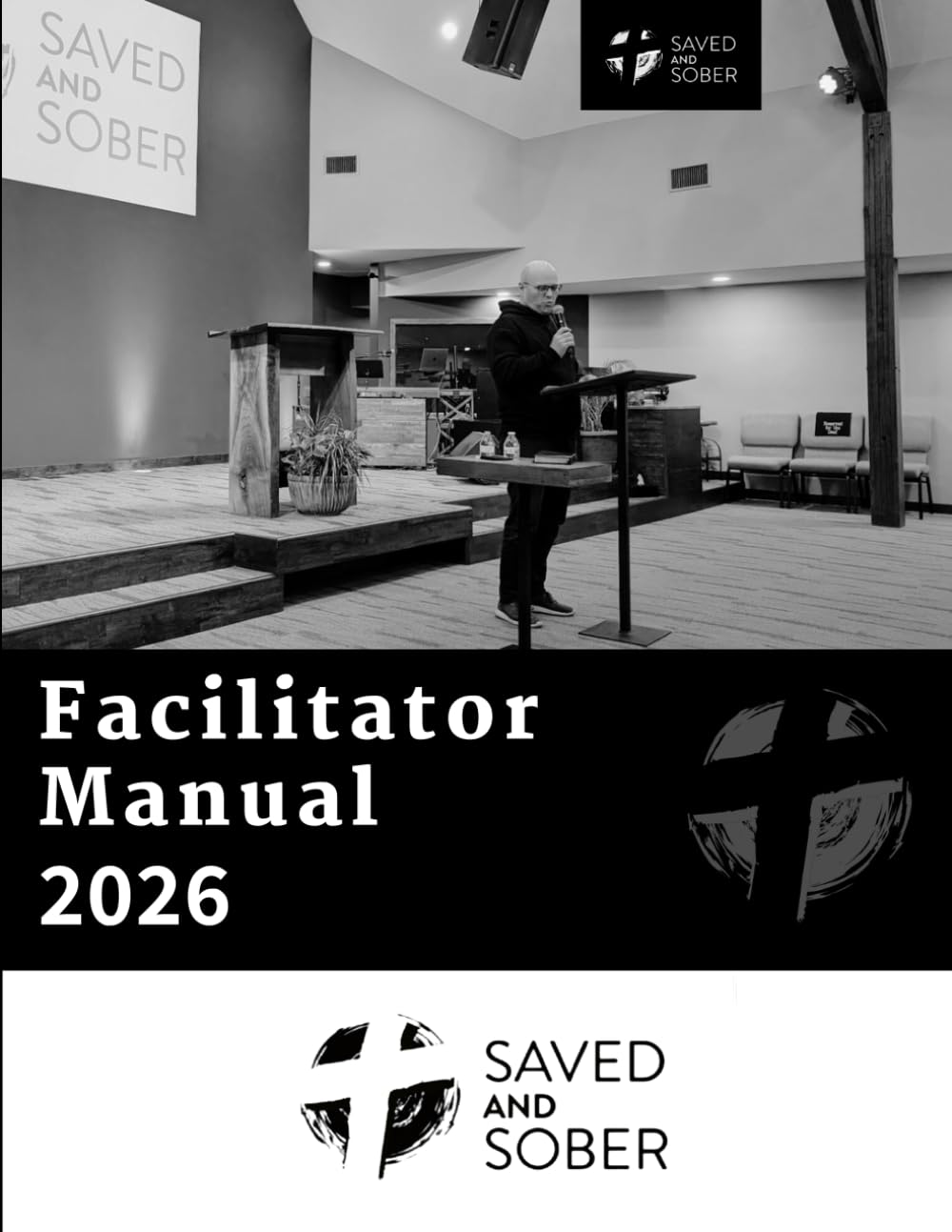 Saved and Sober Facilitator Manual