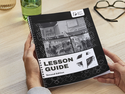 Saved and Sober Lesson Guide - Second Edition